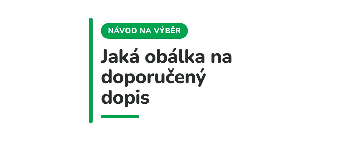 Bezpečnostní obálka SafeBag a dopisní obálky vedle sebe jako ukázka výběru obálky na doporučený dopis