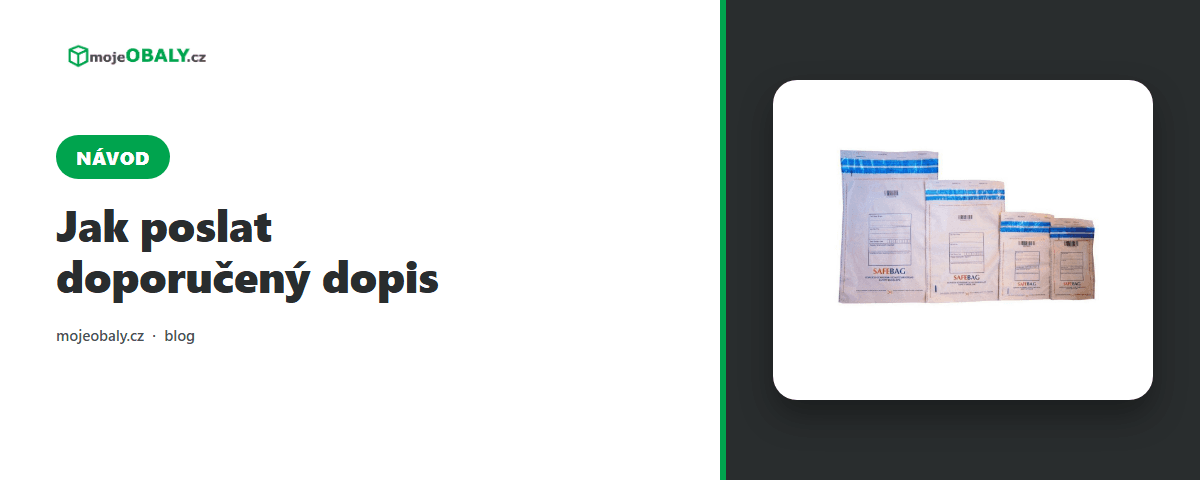 Banner článku o odesílání doporučeného dopisu na blogu mojeobaly.cz s bezpečnostní obálkou SafeBag